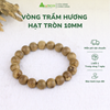 VÒNG TRẦM HẠT TRÒN 10MM